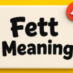 fett meaning